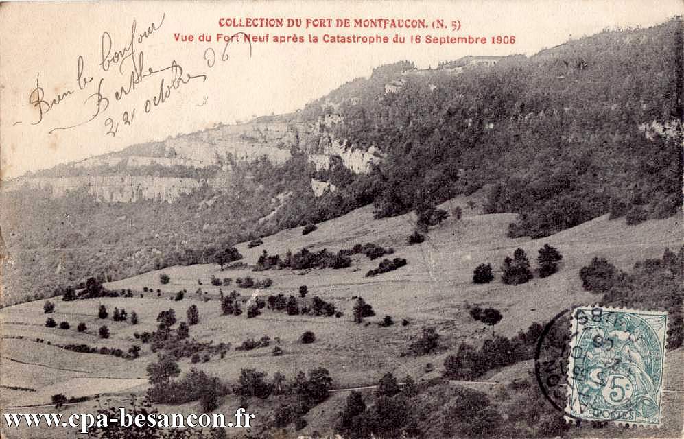 COLLECTION DU FORT DE MONTFAUCON. - (N.5) - Vue du Fort Neuf après la Catastrophe du 16 Septembre 1906